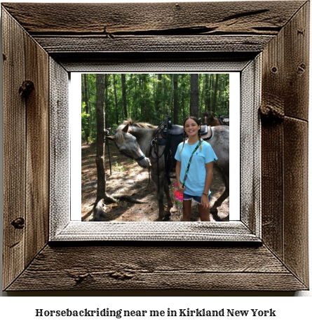 horseback riding near me in Kirkland, New York